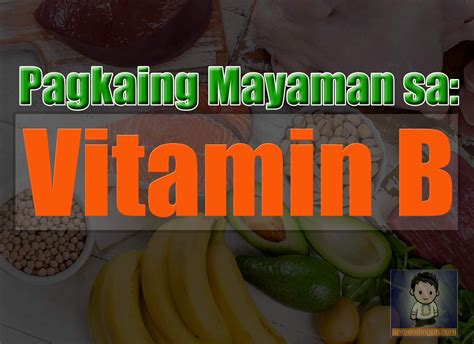 pagkaing mayaman sa vitamin b